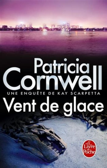 CORNWELL, Patricia: Vent de glace