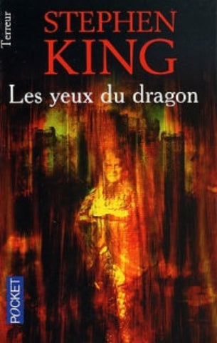 KING, Stephen: Les yeux du dragon