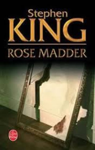 KING, Stephen: Rose Madder