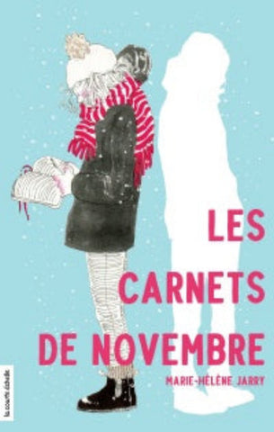 JARRY, Marie-Hélène: Les carnets de novembre