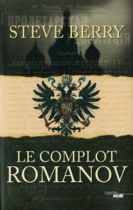 BERRY, Steve: Le complot Romanov