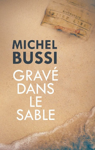 BUSSI, Michel: Gravé dans le sable