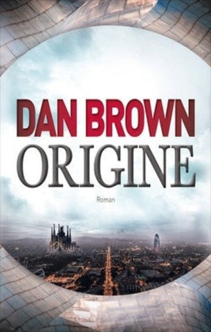 BROWN, Dan : Origine