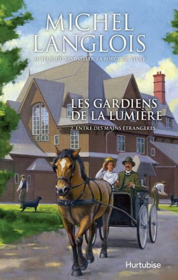 LANGLOIS, Michel: Les gardiens de la lumière (4 volumes)