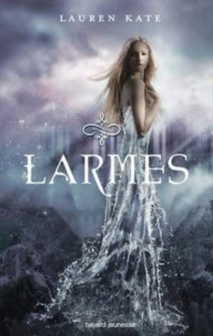 KATE, Lauren: Damnés Tome 1 : Larmes
