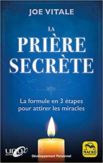 VITALE, Joe: La prière secrète