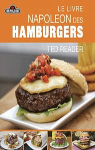 READER, Ted: Le livre napoléon des hamburgers