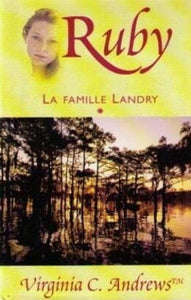 ANDREWS, Virginia C.: La famille Landry (5 volumes - couvertures rigides)