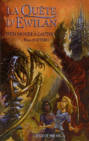 BOTTERO, Pierre: La quête d'Ewilan (3 volumes)