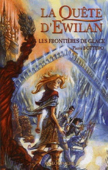 BOTTERO, Pierre: La quête d'Ewilan (3 volumes)