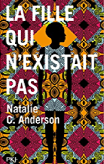 ANDERSON, Natalie C.: La fille qui n'existait pas