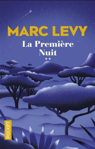 LEVY, Marc: La première nuit