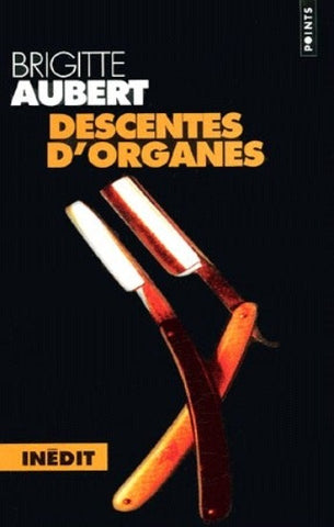 AUBERT, Brigitte: Descentes d'organes