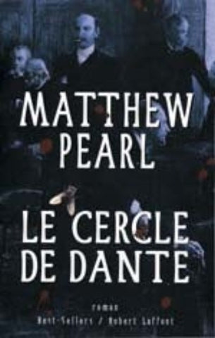 PEARL, Matthew: Le cercle de Dante