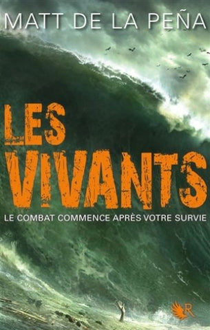 PENA, Matt De La: Les vivants