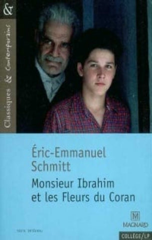 SCHMITT, Eric-Emmanuel: Monsieur Ibrahim et les fleurs du Coran
