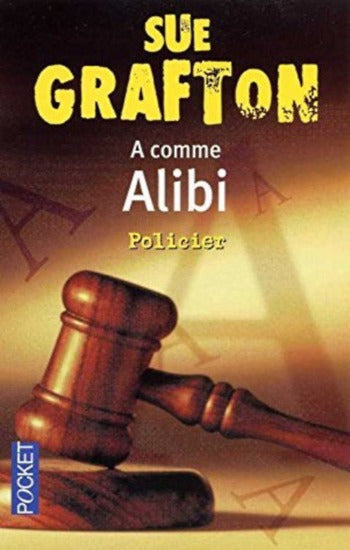 GRAFTON, Sue: A comme alibi