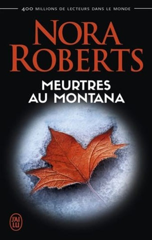 ROBERTS, Nora: Meurtres au Montana