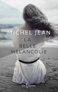 JEAN, Michel: La belle mélancolie