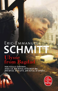 SCHMITT, Eric-Emmanuel: Ulysse from Bagdad