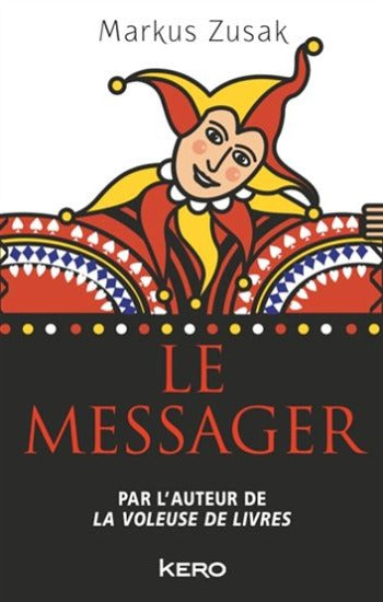 ZUSAK, Markus: Le messager