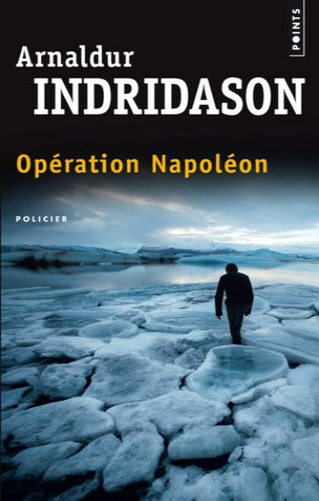 INDRIDASON, Arnaldur: Opération Napoléon