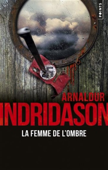 INDRIDASON, Arnaldur: La femme de l'ombre