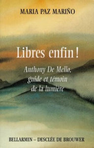 MARINO, Maria Paz: Libres enfin!