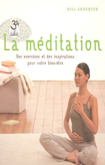 ANDERTON, Bill: La méditation