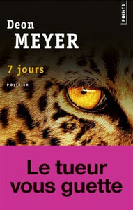 MEYER, Deon: 7 jours