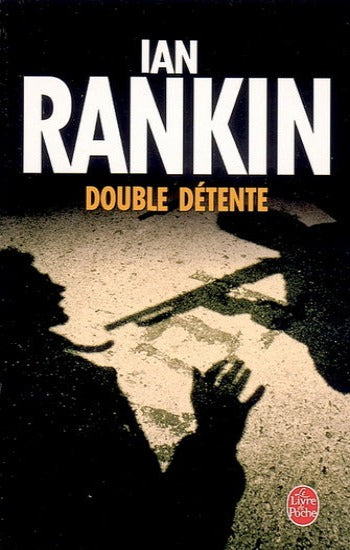 RANKIN, Ian: Double détente