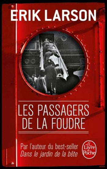 LARSON, Erik: Les passagers de la foudre