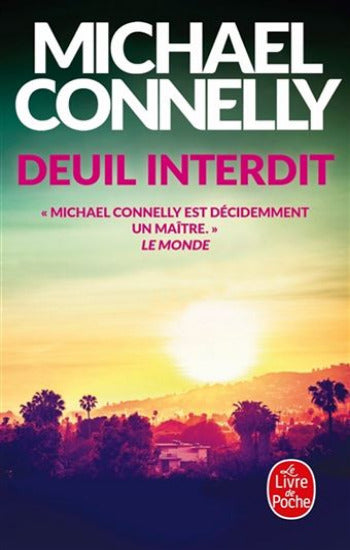 CONNELLY, Michael: Deuil interdit