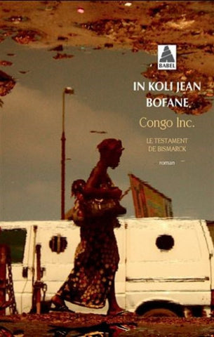 BOFANE, In Koli Jean: Congo inc. le testament de Bismarck