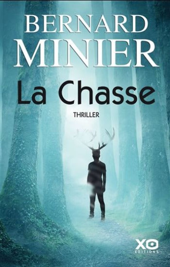 MINIER, Bernard: La chasse