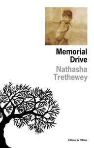 TRETHEWEY, Natasha: Memorial Drive