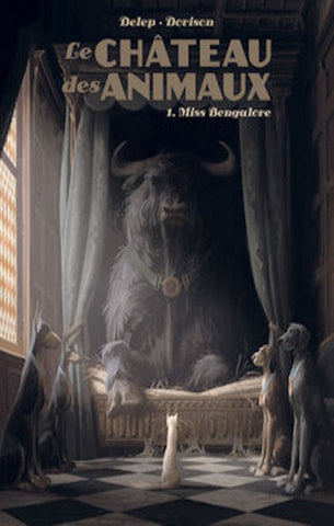 DORISON, Xavier; DELEP, Félix; BODARD, Jessica: Le château des animaux  Tome 1 : Miss Bengalore