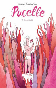 TOUR, Florence Dupré La: Pucelle  Tome 2 : Confirmée