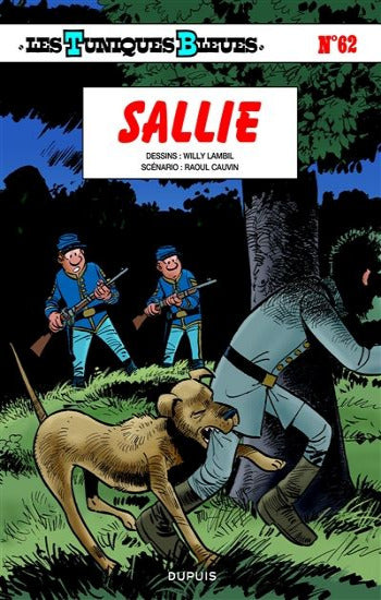 LAMBIL, Willy; CAUVIN, Raoul: Les tuniques bleues  Tome 62 : Sallie