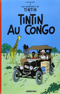 HERGÉ: Les aventures de Tintin  Tome 2 : Tintin au Congo
