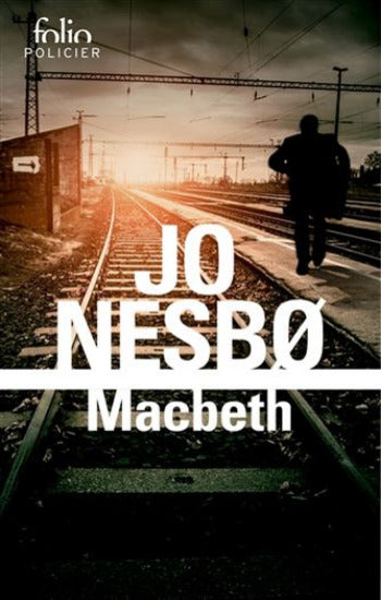 NESBO, Jo: Macbeth