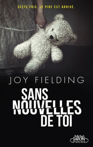 FIELDING, Joy: Sans nouvelle de toi
