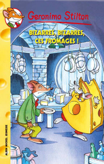 STILTON, Geronimo: Tome 50 : Bizarres, bizarres, ces fromages !