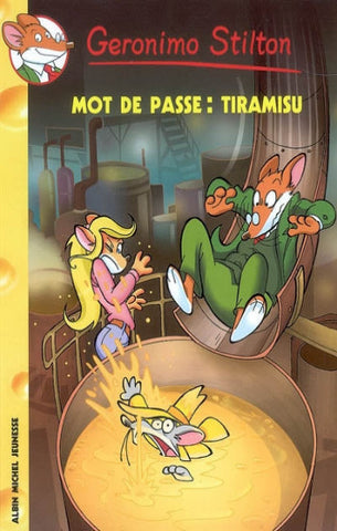 STILTON, Geronimo: Tome 42 : Mot de passe : tiramisu