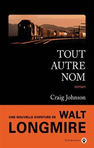 JOHNSON, Craig: Tout autre nom