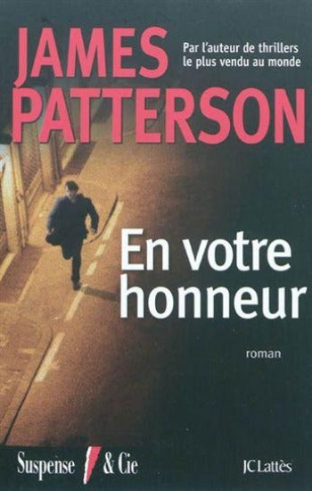 PATTERSON, James: En votre honneur