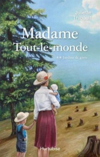 THIBAULT, Juliette: Madame Tout-le-monde (5 volumes)