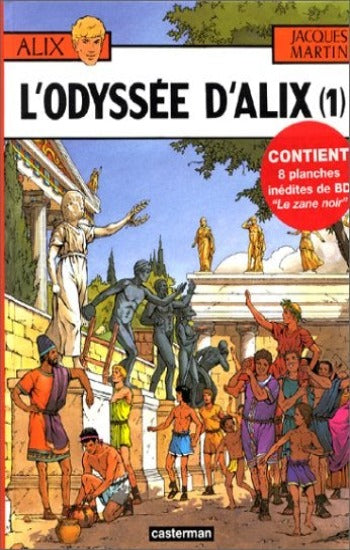 MARTIN, Jacques: Les aventures d'Alix - Tome 1 : L'Odyssée d'Alix