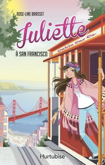 BRASSET, Rose-Line: Juliette à San Francisco