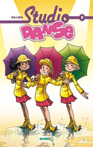 CRIP; BÉKA: Studio danse  Tome 9